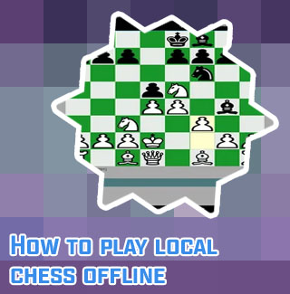 Chess local multiplayer