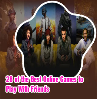Games you can play with your friends online