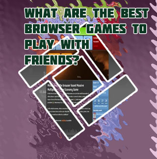 Online browser games to play with friends