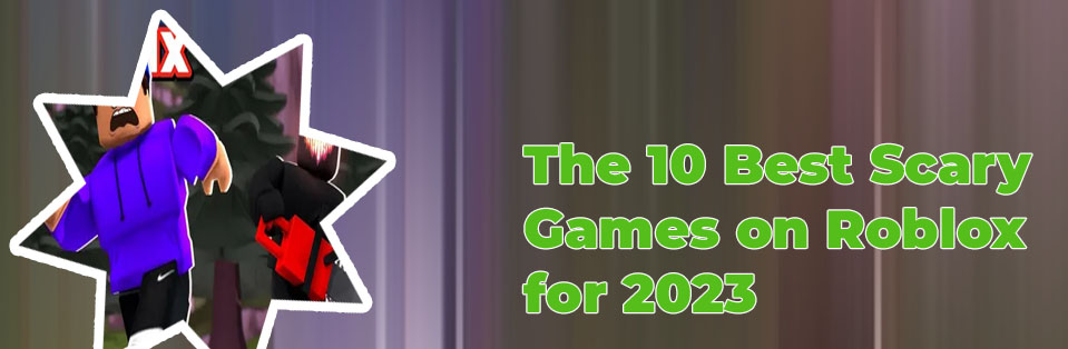 Scary games in roblox multiplayer